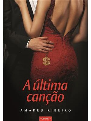 A Ultima Canção Vol.7