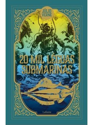 20 Mil Léguas Submarinas - Júlio Verne - Capa Dura