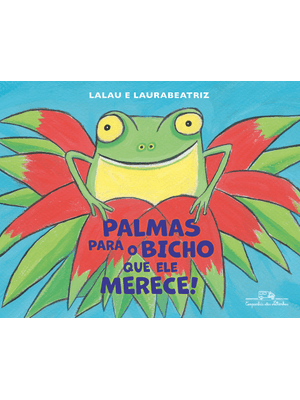 Palmas para o Bicho Que Ele Merece!