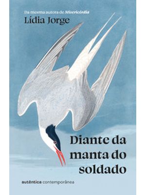 Diante da Manta do Soldado (Da Mesma Autora de Misericórdia)