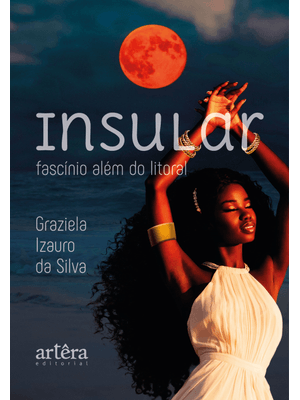 Insular: Fascínio Além do Litoral