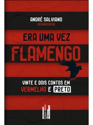 Era Uma Vez: Flamengo