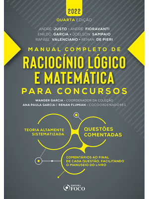 Raciocínio Lógico e Matemática para Concursos - Manual Completo - 4ª Ed - 2022