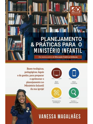 Planejamento & Práticas para o Ministério Infantil