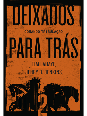 Deixados para Trás 2: Comando Tribulação