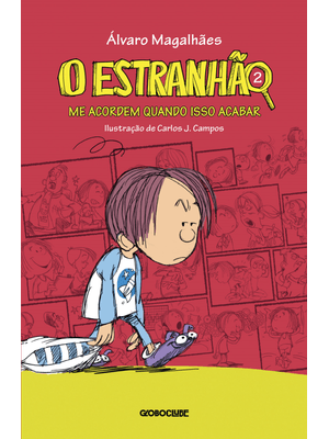 O Estranhão 2: Me Acordem Quando Isso Acabar