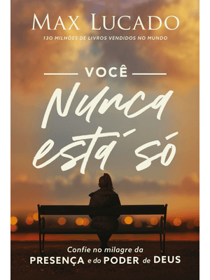 Você Nunca Está Só