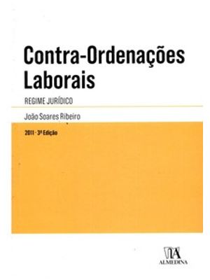 Contra-Ordenações Laborais: Regime Jurídico