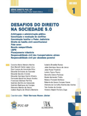 Desafios do Direito na Sociedade 5.0: Arbitragem e Administração Pública, Conciliação e Resolução de