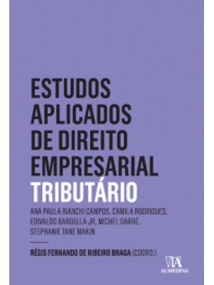 Estudos Aplicados de Direto Empresarial: Tributário