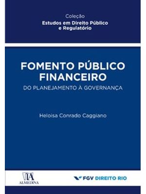 Fomento Público Financeiro: do Planejamento À Governança