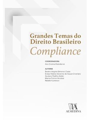 Grandes Temas do Direito Brasileiro: Compliance