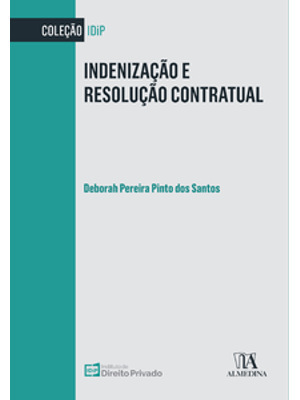 Indenização e Resolução Contratual