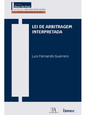 Lei de Arbitragem Interpretada