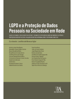 Lgpd e a Proteção de Dados Pessoais na Sociedade em Rede: Dados de Crianças e Adolescentes na Intern