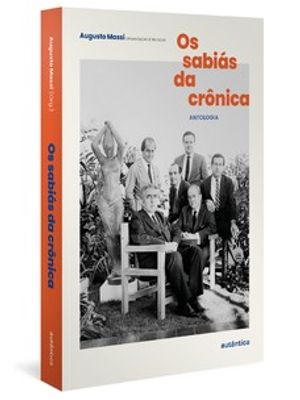Os Sabiás da Crônica (Finalista Jabuti 2022)