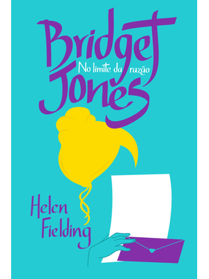 Bridget Jones - no Limite da Razão
