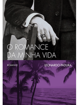 O Romance da Minha Vida
