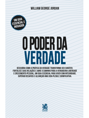 O Poder da Verdade