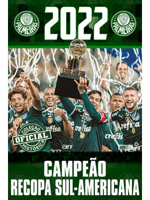 Coleção Oficial Histórica Palmeiras Edição 27 - Pôster Recopa Sul-Americana 2022