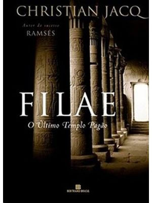 Filae - o Último Templo Pagão