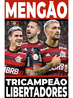 Show de Bola Magazine Superpôster - Flamengo Tricampeão da Libertadores