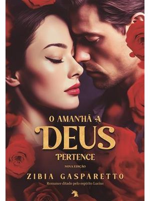 O Amanha a Deus Pertence Nova Edição