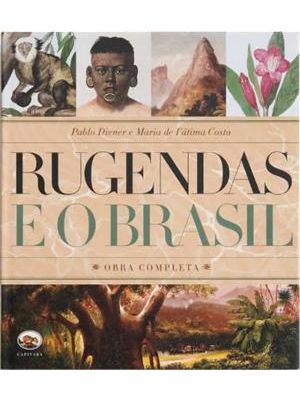 Rugendas e o Brasil