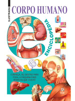 Enciclopédia Definitiva - Corpo Humano