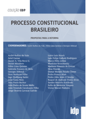 Processo Constitucional Brasileiro: Propostas para a Reforma