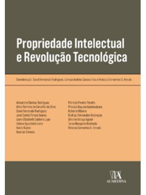 Propriedade Intelectual e Revolução Tecnológica