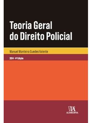 Teoria Geral do Direito Policial
