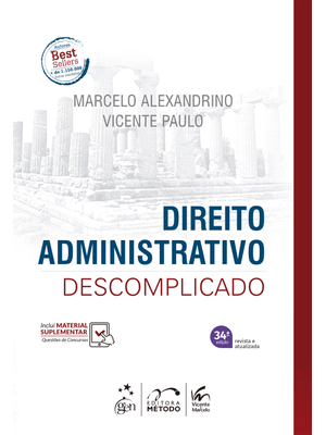 Direito Administrativo Descomplicado - 34ª Edição 2025