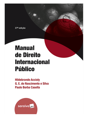 Manual de Direito Internacional Público - 27ª Edição 2025