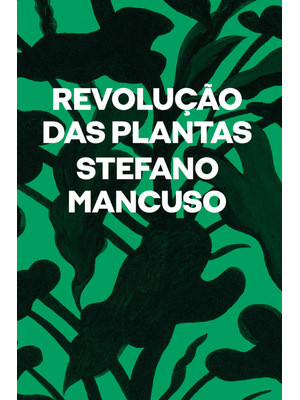 Revolução das Plantas: Um Novo Modelo para o Futuro