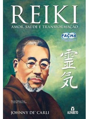 Reiki: Amor, Saúde e Transformação