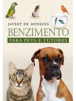 Benzimento para Pets e Tutores