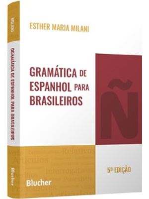 Gramática de Espanhol para Brasileiros