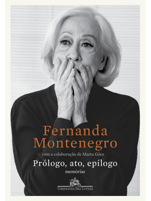 Prólogo, Ato, Epílogo: Memórias