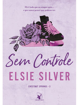 Sem Controle (Chestnut Springs - Livro 3)