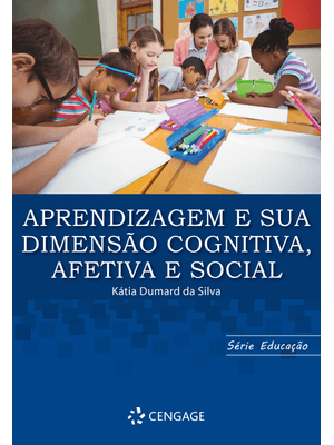 Aprendizagem e Sua Dimensao Cognitiva Afetiva e Social