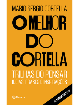 O Melhor do Cortella