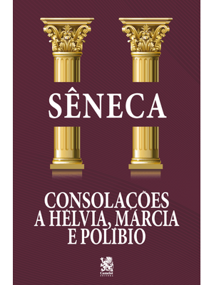 Consolações - a Helvia, Márcia e Políbio
