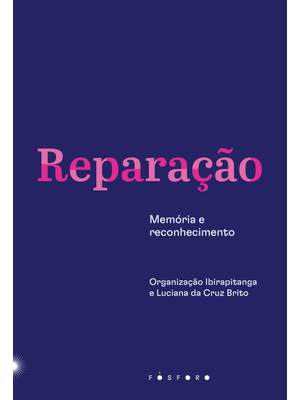 Reparação: Memória e Reconhecimento