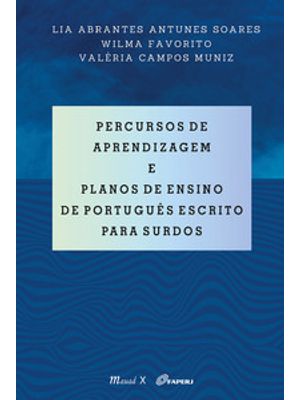 Percursos de Aprendizagem e Planos de Ensino de Português Escrito para Surdos