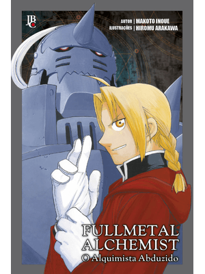 Fullmetal Alchemist – o Alquimista Abduzido