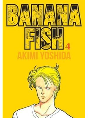 Banana Fish Vol. 4