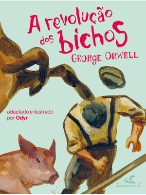 A Revolução dos Bichos (Edição em Quadrinhos)