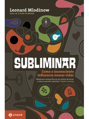 Subliminar: Como o Inconsciente Influencia Nossas Vidas