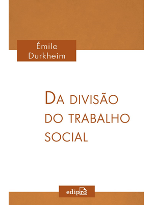 Da Divisão do Trabalho Social